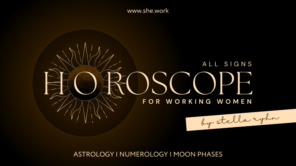Astrology, Numerology, and Moon Phases for the Working Women